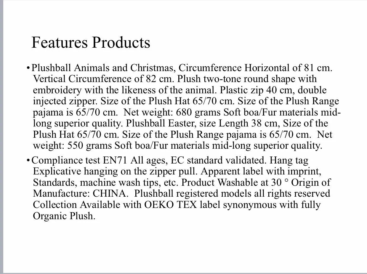 *PLUSHBALLS, TRANSFORMABLE PLUSH COLLECTION (patented)