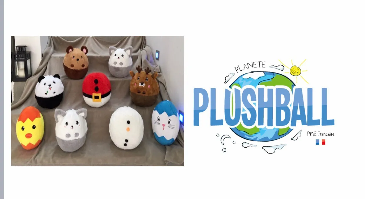 *PLUSHBALLS, TRANSFORMABLE PLUSH COLLECTION (patented)
